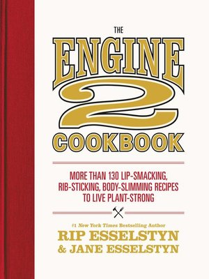 cover image of The Engine 2 Cookbook